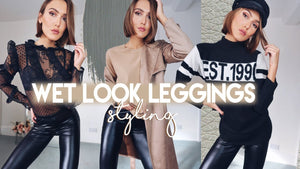 How To Wear Wet Look Leggings?