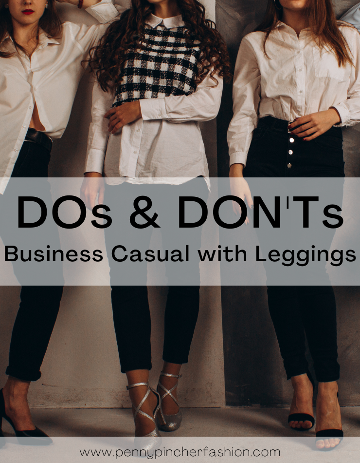 Can Leggings Be Business Casual?